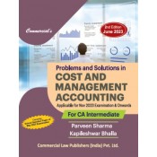 Commercial's Problems and Solutions in Cost & Management Accounting (CMA) for CA Inter November 2023 Exam by Parveen Sharma, Kapileshwar Bhalla